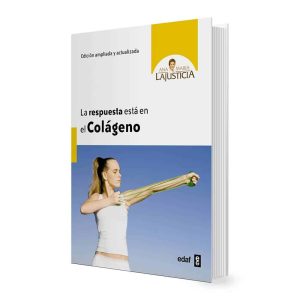 La Respuesta está en el Colágeno ( En Español ) – Ana Maria Lajusticia